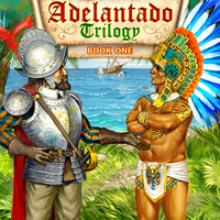 The Adelantado trilogy. Book 1